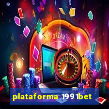 plataforma 1991bet